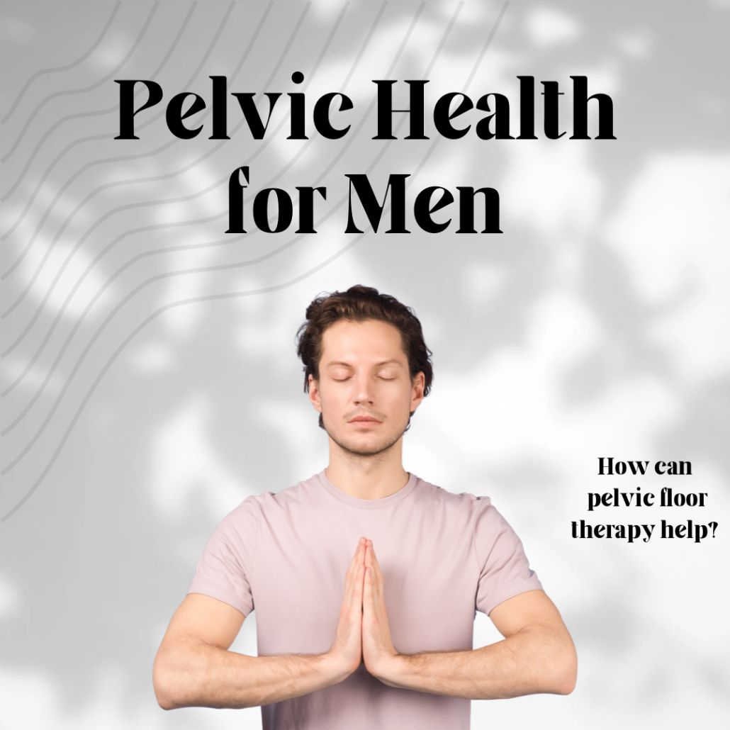 Do Men Have Pelvic Floors